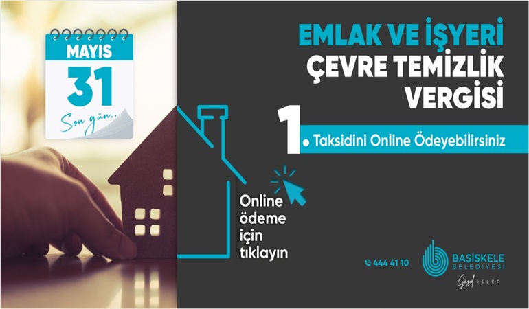 Başiskeleliler’e önemli hatırlatma: Son gün 31 Mayıs    