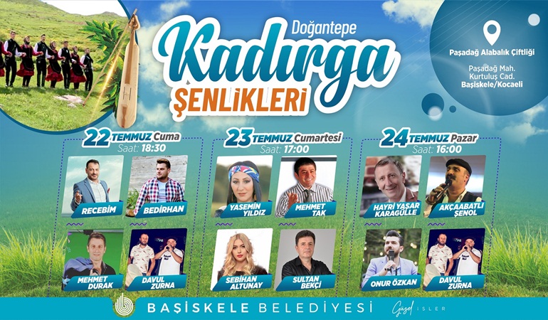 Doğantepe Kadırga Şenlikleri başlıyor